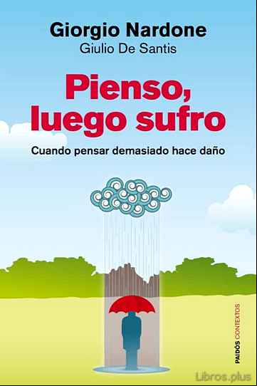 Descargar gratis ebook PIENSO, LUEGO SUFRO en epub