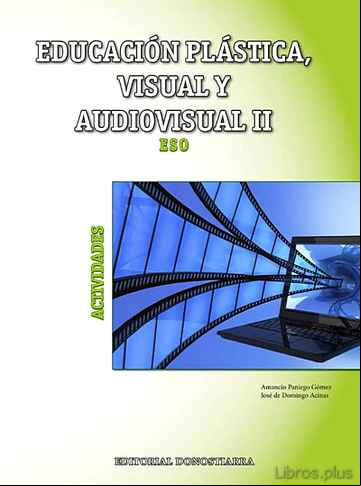 Descargar ebook PLASTICA 3º ESO VISUAL AUDIOVISUAL ACTIVIDADES  ED 2015