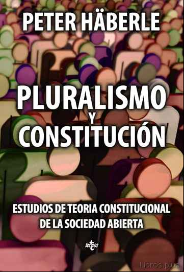 Descargar gratis ebook PLURALISMO Y CONSTITUCIÓN en epub