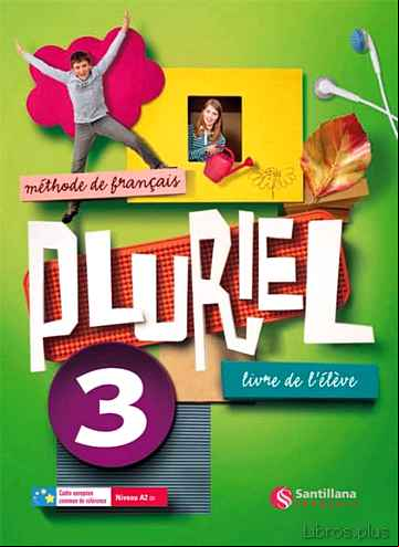 Descargar ebook PLURIEL 3 LIVRE DE ELEVE 3º ESO