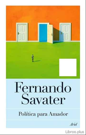 Descargar ebook POLITICA PARA AMADOR