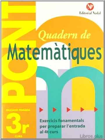Descargar ebook PONT MATEMÀTIQUES         ( EDUCACIÓN PRIMARIA 3R )
