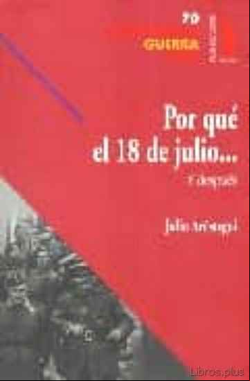 Descargar gratis ebook POR QUE EL 18 DE JULIO en epub