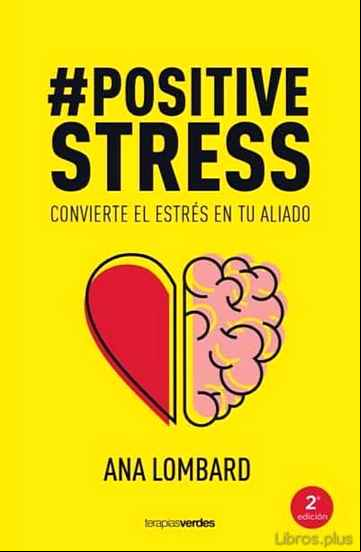 Descargar gratis ebook #POSITIVESTRESS en epub
