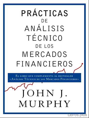 Descargar gratis ebook PRACTICAS DE ANALISIS TECNICO DE LOS MERCADOS FINANCIEROS en epub