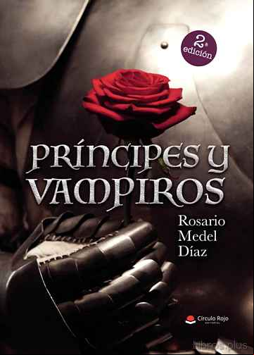 Descargar gratis ebook PRÍNCIPES Y VAMPIROS 2ª EDICION en epub