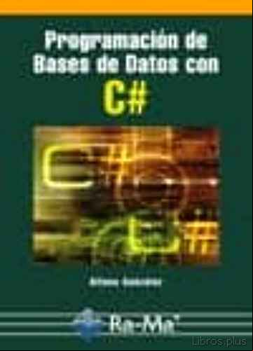 Descargar gratis ebook PROGRAMACION DE BASES DE DATOS CON C# en epub
