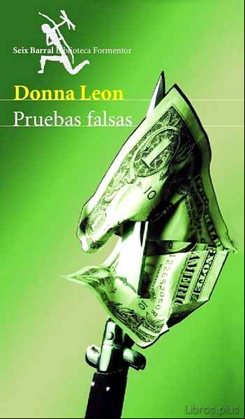 Descargar gratis ebook PRUEBAS FALSAS en epub