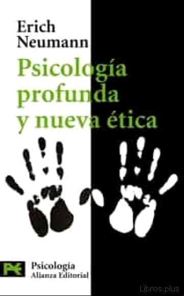 Descargar ebook PSICOLOGIA PROFUNDA Y NUEVA ETICA