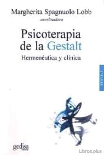 Descargar ebook PSICOTERAPIA DE LA GESTALT: HERMENEUTICA Y CLINICA