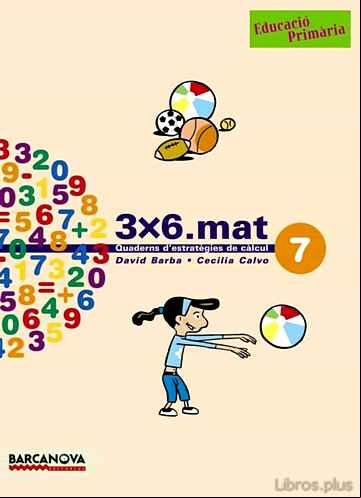 Descargar ebook QUADERN MATEMATIQUES 3X6 Nº7 (CICLE MITJA)