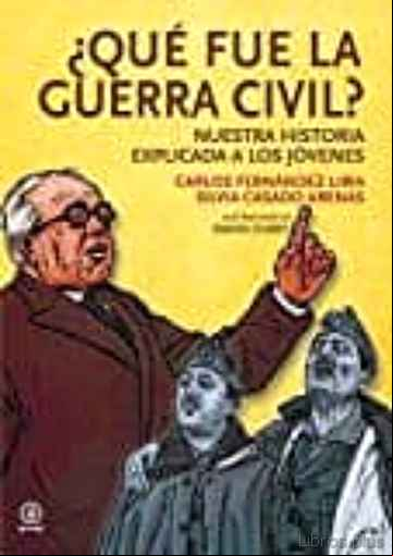 Descargar gratis ebook ¿QUÉ FUE LA GUERRA CIVIL? en epub