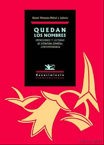 Descargar gratis ebook QUEDAN LOS NOMBRES en epub