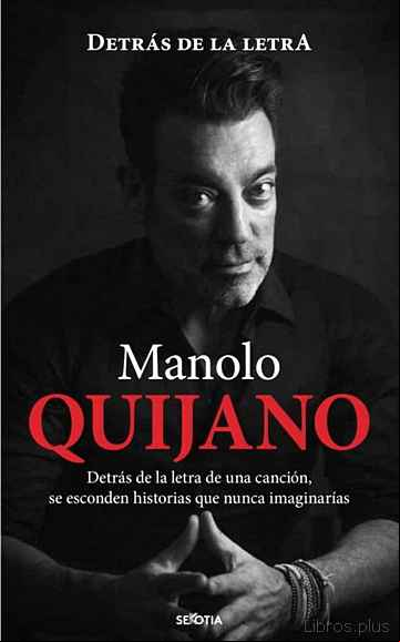 Descargar gratis ebook QUIJANO. DETRAS DE LA LETRA en epub