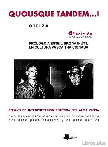 Descargar gratis ebook QUOSQUE TANDEM..: ENSAYO DE INTERPRETACIÓN ESTÉTICA DEL ALMA VASC A en epub