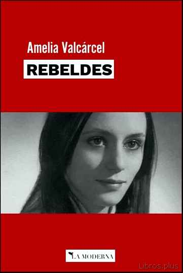 Descargar gratis ebook REBELDES en epub