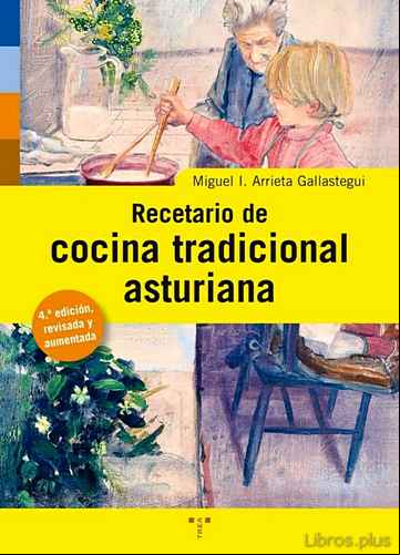 Descargar gratis ebook RECETARIO DE COCINA TRADICIONAL ASTURIANA en epub