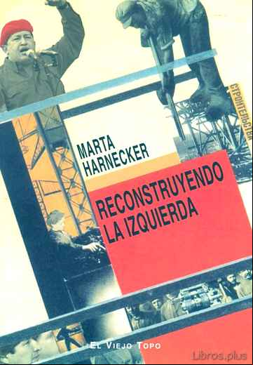 Descargar gratis ebook RECONSTRUYENDO LA IZQUIERDA (EL VIEJO TOPO) en epub