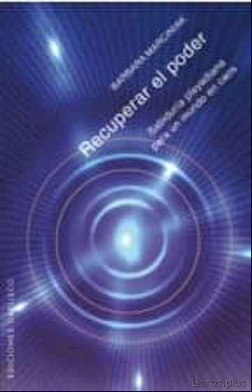Descargar gratis ebook RECUPERAR EL PODER en epub