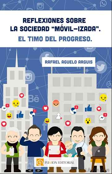 Descargar gratis ebook REFLEXIONES SOBRE LA SOCIEDAD MOVIL-IZADA en epub