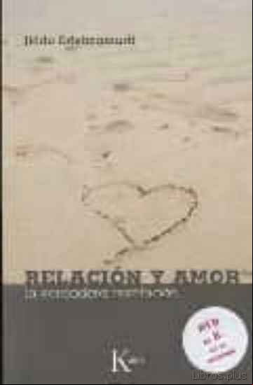 Descargar gratis ebook RELACION Y AMOR: LA VERDADERA REVOLUCION (INCLUYE DVD) en epub