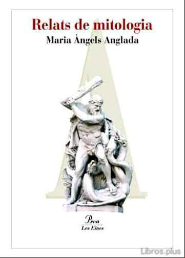 Descargar gratis ebook RELATS DE MITOLOGIA: HEROIS I DEUS en epub