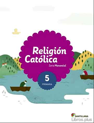 Descargar ebook RELIGION 5º PRIMARIA SABER HACER ED 2015