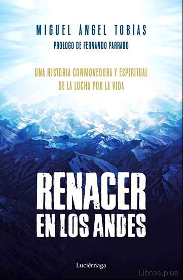 Descargar gratis ebook RENACER EN LOS ANDES en epub