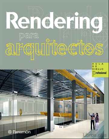 Descargar ebook RENDERING PARA ARQUITECTOS
