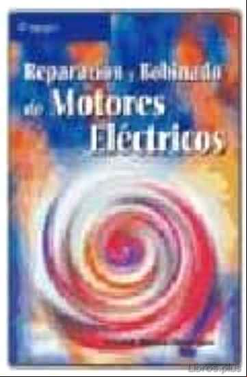 Descargar gratis ebook REPARACION Y BOBINADO DE MOTORES ELECTRICOS en epub