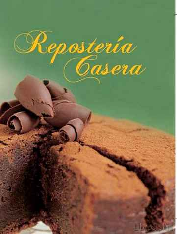 Descargar ebook REPOSTERIA CASERA (ED. EXCLUSIVA CASA DEL LIBRO)