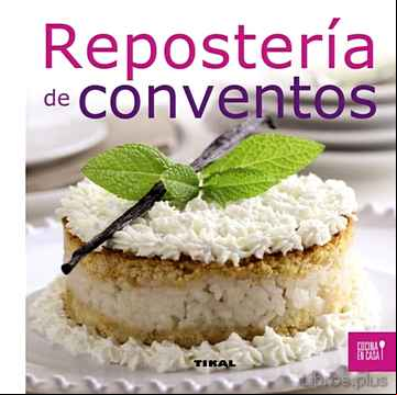 Descargar ebook REPOSTERIA DE CONVENTOS