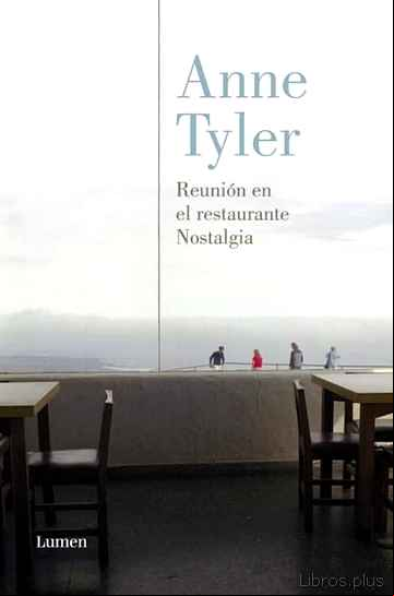 Descargar ebook REUNION EN EL RESTAURANTE NOSTALGIA