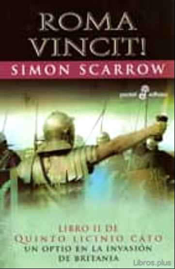 Descargar gratis ebook ROMA VINCIT!: LIBRO II DE QUINTO LICINIO CATO en epub