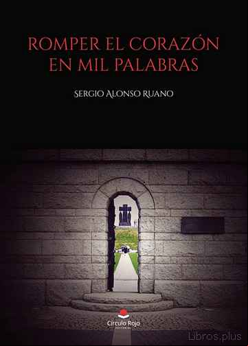 Descargar gratis ebook ROMPER EL CORAZON EN MIL PALABRAS en epub