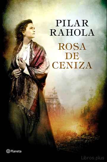 Descargar ebook ROSA DE CENIZA –  PREMIO RAMÓN LLULL