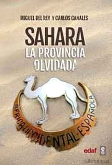 Descargar gratis ebook SAHARA. LA PROVINCIA OLVIDADA en epub