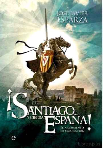 Descargar ebook ¡SANTIAGO Y CIERRA, ESPAÑA!