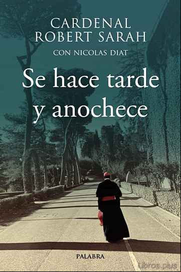 Descargar gratis ebook SE HACE TARDE Y ANOCHECE en epub