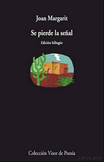 Descargar gratis ebook SE PIERDE LA SEÑAL. BILINGUE en epub