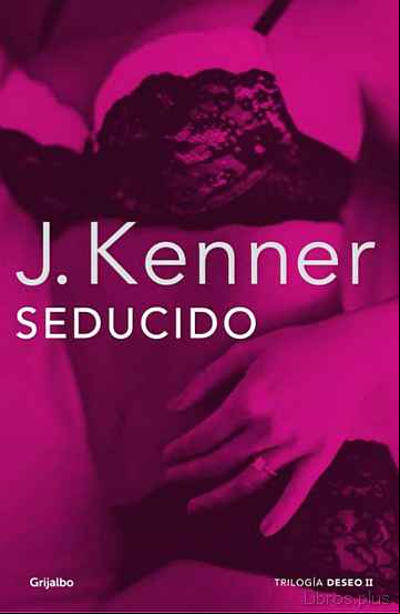 Descargar ebook SEDUCIDO (LA TRILOGIA DESEO 2)