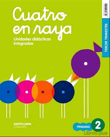 Descargar gratis ebook SERIE CUATRO EN RAYA + PEG 2º EDUCACION PRIMARIA TERCER TRIMESTRE CANARIAS ED 2019 CAST en epub