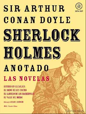 Descargar ebook SHERLOCK HOLMES ANOTADO: LAS NOVELAS (ESTUDIO EN ESCARLATA; SIGNO DE LOS CUATRO; SABUESO DE LOS BASKERVILLE; VALLE DEL MIEDO)