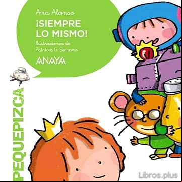 Descargar gratis ebook ¡SIEMPRE LO MISMO! en epub