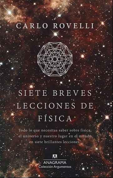 Descargar ebook SIETE BREVES LECCIONES DE FÍSICA