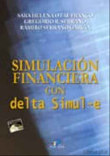 Descargar ebook SIMULACION FINANCIERA CON DELTA SIMUL-E (INCLUYE CD)