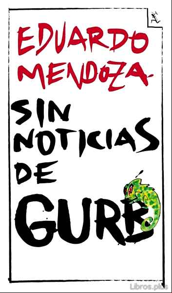 Descargar ebook SIN NOTICIAS DE GURB (ED. CONMEMORATIVA 20 ANIVERSARIO)