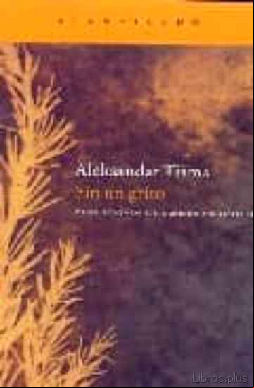 Descargar gratis ebook SIN UN GRITO en epub