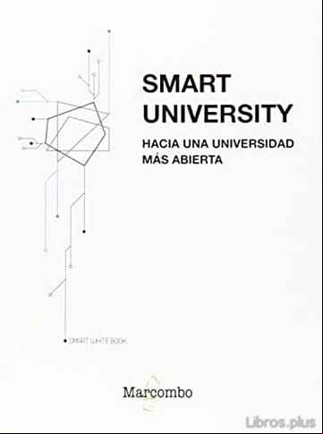 Descargar gratis ebook SMART UNIVERSITY. HACIA UNA UNIVERSIDAD MAS ABIERTA en epub