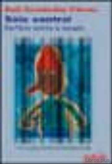Descargar gratis ebook SOLO CONTROL: PANFLETO CONTRA LA ESCUELA en epub